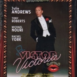 VICTOR VICTORIA - GRANDES MUSICALES DE BROADWAY