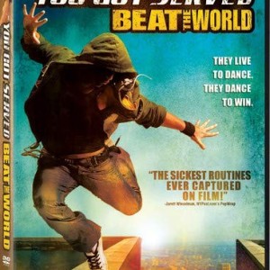 YOU GOT SERVED - BEAT THE WORLD