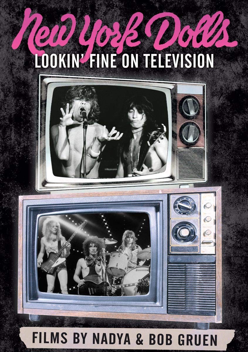 NEW YORK DOLLS - LOOKIN FINE ON TELEVISION