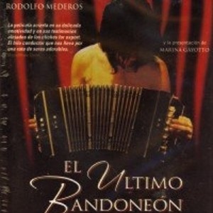 EL ULTIMO BANDONEON