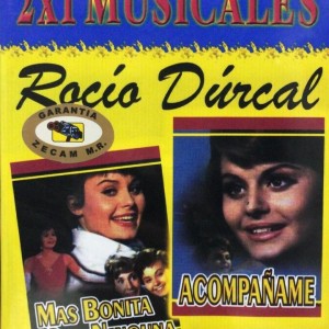 MAS BONITA QUE NINGUNA / ACOMPAÑAME