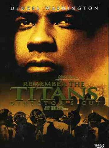 REMEMBER THE TITANS