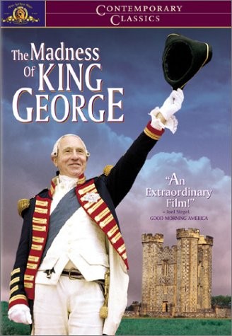 THE MADNESS OF KING GEORGE