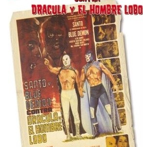 SANTO Y BLUE DEMON CONTRA DRACULA Y EL HOMBRE LOBO