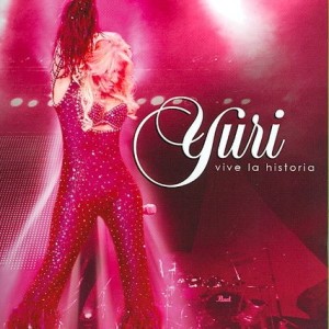 YURI - VIVE LA HISTORIA