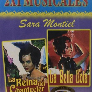 LA REINA DEL CHANTECLER / LA BELLA LOLA