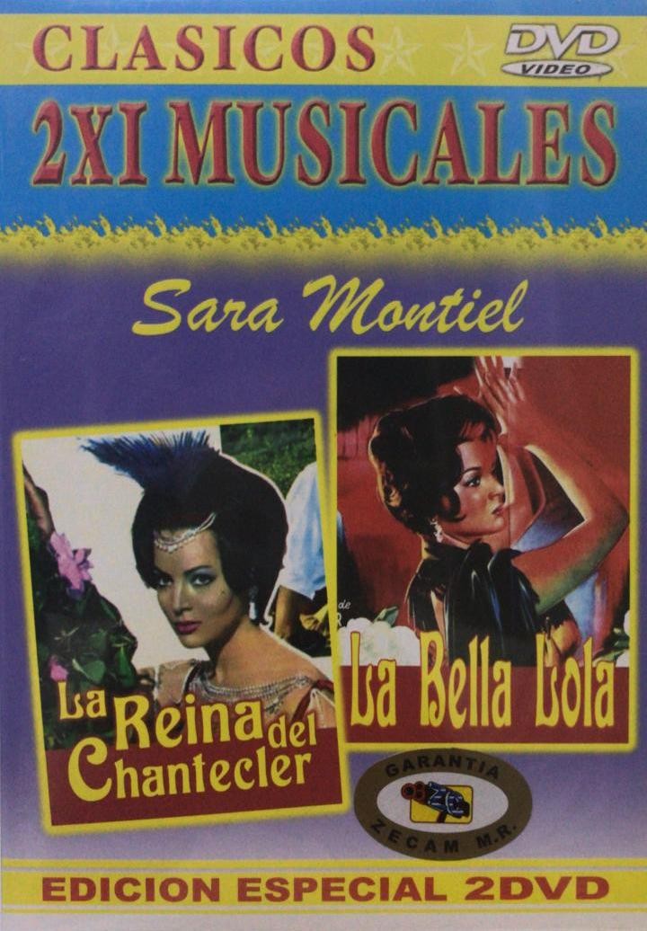 LA REINA DEL CHANTECLER / LA BELLA LOLA