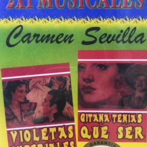 VIOLETAS IMPERIALES / GITANA TENIAS QUE SER