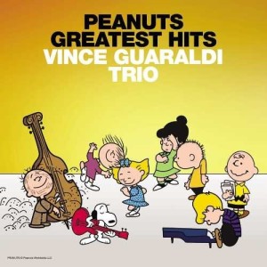 VINCE GUARALDI TRIO - PEANUTS GREATEST HITS - SOUNDTRACK