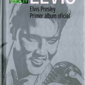 ELVIS PRESLEY - PRIMER ALBUM OFICIAL