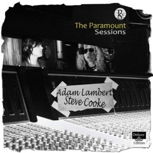 ADAM LAMBERT & STEVE COOKE - THE PARAMOUNT SESSIONS