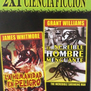 LA HUMANIDAD EN PELIGRO - EL INCREIBLE HOMBRE MENGUANTE