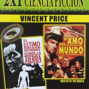 EL ULTMO HOMBRE SOBRE LA TIERRA - EL AMO DEL MUNDO