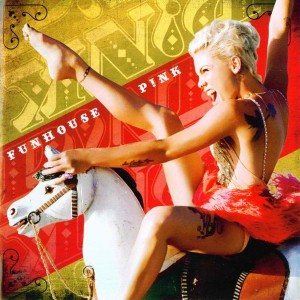 PINK - FUNHOUSE