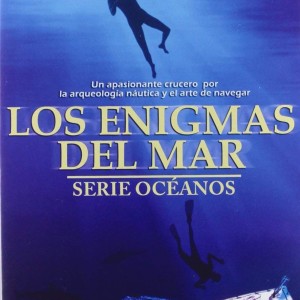 LAS ENIGMAS DEL MAR - SERIE OCÉANOS