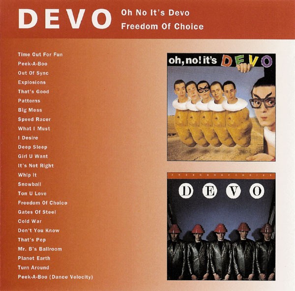 DEVO - OH NO ITS DEVO / FREEDOM OF CHOICE