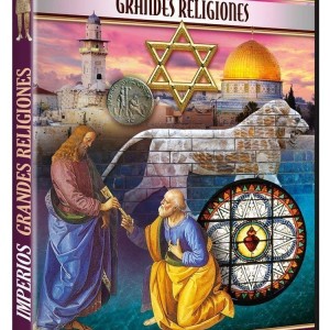 IMPERIOS - GRANDES RELIGIONES