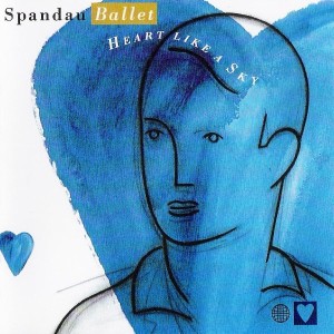 SPANDAU BALLET - HEART LIKE A SKY