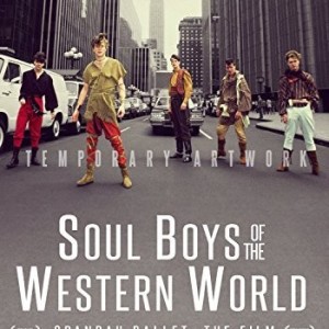 SPANDAU BALLET - SOUL BOYS OF THE WESTERN WORLD