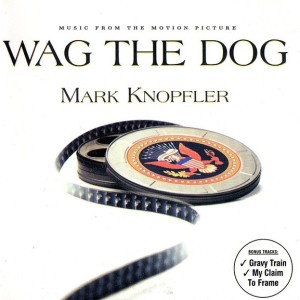 MARK KNOPFLER - WAG THE DOG - SOUNDTRACK