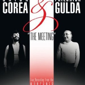 CHICK COREA & FRIEDRICH GULDA - THE MEETING