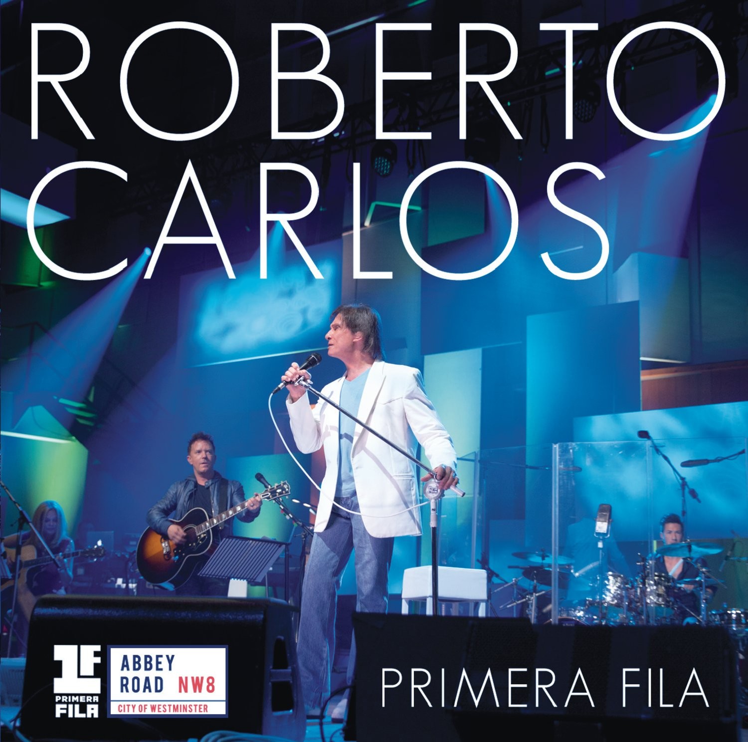 ROBERTO CARLOS - PRIMERA FILA