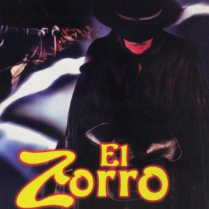 EL ZORRO - EL SIGNO DEL ZORRO / ULTIMOS CAPITULOS