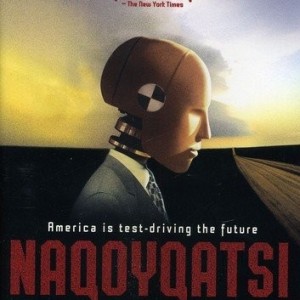 NAQOYQATSI - LIFE AS A WAR