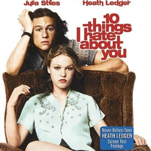 10 THINGS HATE ABOUT YOU
