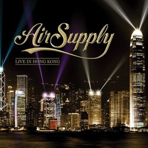 AIR SUPPLY - AIR SUPPLY LIVE IN HONG KONG