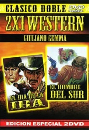 EL DIA DE LA IRA / EL HOMBRE DEL SUR