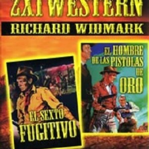 EL SEXTO FUGITIVO / EL HOMBRE DE LAS PISTOLAS DE ORO