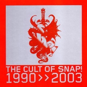 SNAP - THE CULT OF SNAP 1990-2003