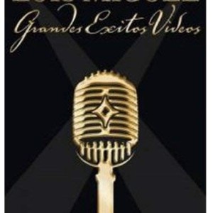 LUIS MIGUEL - GRANDES EXITOS VIDEOS