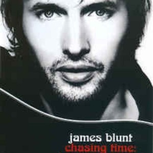 JAMES BLUNT - CHASING TIME - THE BEDLAM SESSIONS