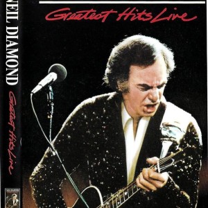NEIL DIAMOND - GREATEST HITS LIVE
