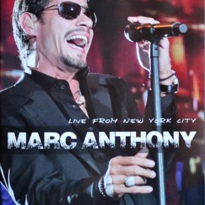 MARC ANTHONY - LIVE FROM NEW YORK CITY