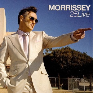 MORRISSEY - 25 LIVE