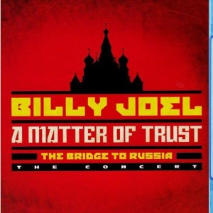 BILLY JOEL - A MATTER OF TRUST THE BRIDGE TO RUSSIA