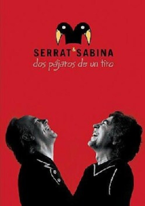 SERRAT Y SABINA - DOS PAJAROS DE UN TIRO