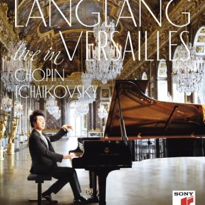 LANG LANG - LIVE IN VERSAILLES