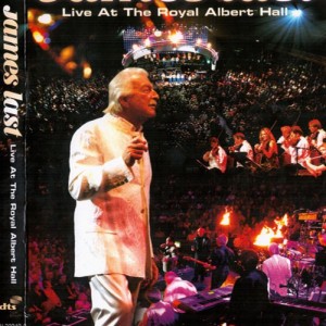 JAMES LAST - LIVE THE ROYAL ALBERT HALL