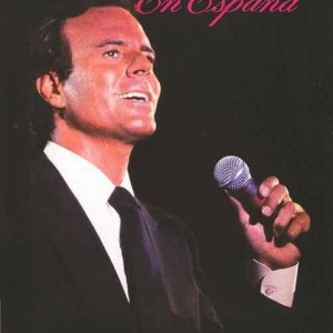 JULIO IGLESIAS - EN ESPAÑA