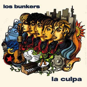 LOS BUNKERS - LA CULPA