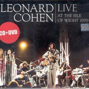 LEONARD COHEN - LIVE AT THE ISLE OF WIGHT 1970