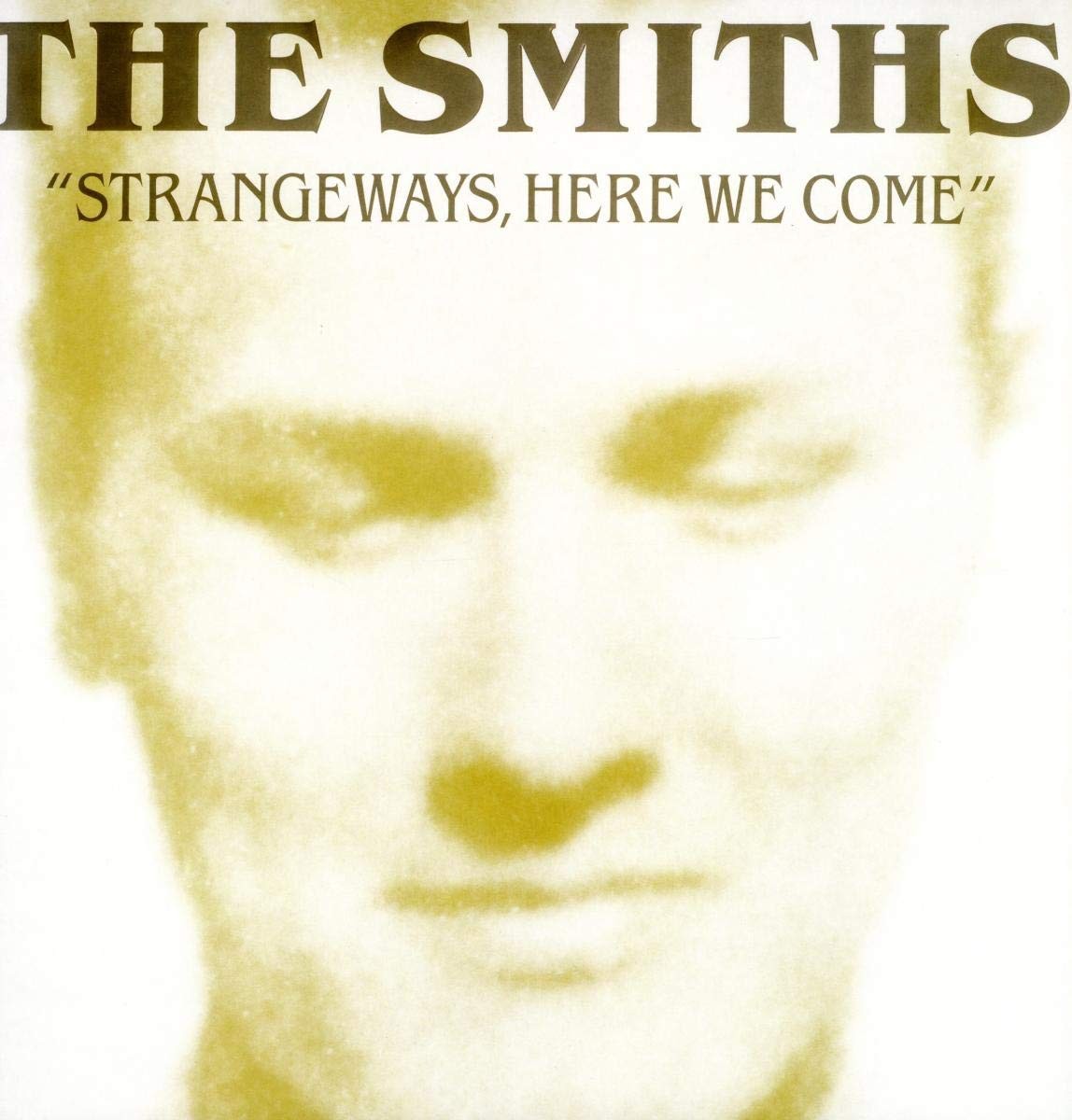 THE SMITHS - STRANGEWAYS HERE WE COME