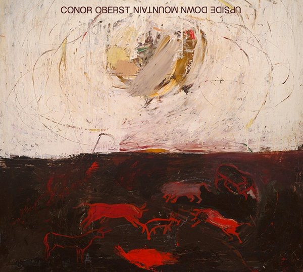 CONOR OBERST - UNSIDE DOWN MOUNTAIN