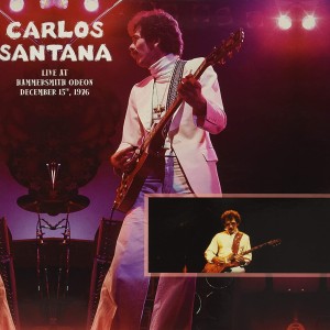 CARLOS SANTANA - LIVE HAMMERSMITH ODEON 1976