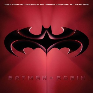 BATMAN & ROBIN - SOUNTRACK