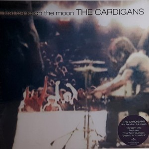 THE CARDIGANS - FIRST BAND ON THE MOON